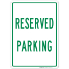 Reserved Parking Green Sign