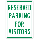 Reserved Parking For Visitors Sign
