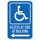 Access Left Side Of Building Handicap Sign