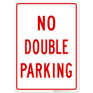 Plain No Double Parking Sign
