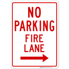 Right Side No Parking Fire Lane Sign