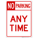 No Parking Header Any Time Sign