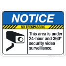 No Trespassing This area is under 24-hour Sign, ANSI Notice Sign