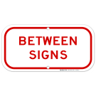 Between Signs Parking Sign