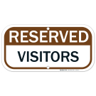 Reserved Visitors Parking Sign