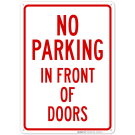 No Parking In Front Of Doors Sign