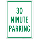30 Minute Parking In Green Sign