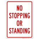 No Stopping Or Standing Sign