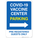 Covid-19 Vaccine Center Parking Sign, Covid Vaccine Sign, (SI-6416)