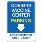 Covid-19 Vaccine Center Parking Sign, Covid Vaccine Sign, (SI-6417)