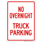 No Overnight Truck Parking Sign