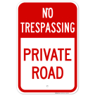 No Trespassing Private Road Sign