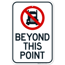 No Truck Graphic Beyond This Point Sign