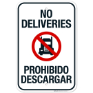 No Deliveries Bilingual Sign