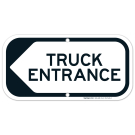 Truck Entrance Left Arrow Sign