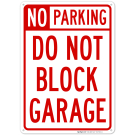 Do Not Block Garage Sign