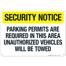 Parking Permits Are Required In This Area Unauthorized Vehicles Will Be Towed Sign