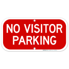 No Visitor Parking Sign
