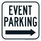 Event Parking Only Right Arrow Sign