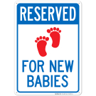 Reserved For New Babies With Symbol Sign