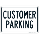 Customer Parking Sign,(SI-68203)