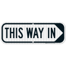 This Way In Right Arrow Sign