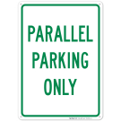 Parallel Parking Only Sign