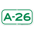Parking Space A-26 Sign