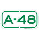 Parking Space A-48 Sign
