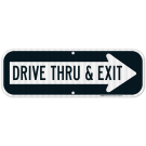Drive Thru And Exit Right Arrow Sign, (SI-69463)
