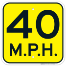 40 Mph Sign
