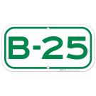 Parking Space B-25 Sign