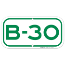Parking Space B-30 Sign