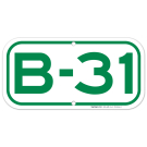 Parking Space B-31 Sign