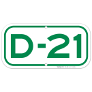 Parking Space D-21 Sign