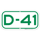 Parking Space D-41 Sign
