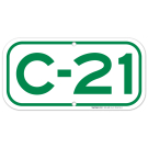 Parking Space C-21 Sign