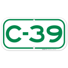 Parking Space C-39 Sign