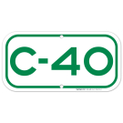Parking Space C-40 Sign