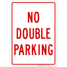 No Double Parking Sign
