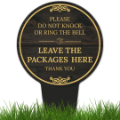 Please Do Not Knock Or Ring The Bell Leave The Packages Here With Stake Sign