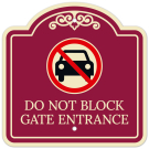 Do Not Block Gate Entrance Décor Sign