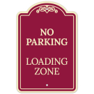 No Parking Loading Zone Décor Sign, (SI-73404)
