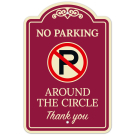 No Parking Around The Circle Thank You Décor Sign