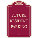 Future Resident Parking Décor Sign, (SI-73462)