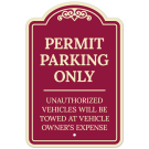 Permit Parking Only Unauthorized Vehicles Will Be Towed At Décor Sign