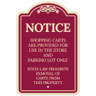Notice Shopping Carts Are Provided For Use In The Store Décor Sign