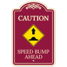 Caution Speed Bump Ahead Décor Sign