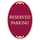 Reserved Parking Decor Sign, (SI-73841)