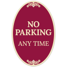 No Parking Anytime Decor Sign, (SI-73868)